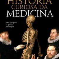 História Curiosa da Medicina