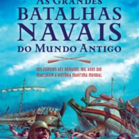 As grandes batalhas navais do Mundo Antigo